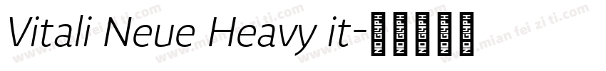 Vitali Neue Heavy it字体转换